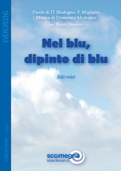 NEL BLU DIPINTO DI BLU (Volare) - Domenico Modugno - F.Migliacci